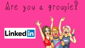 Want to be a LinkedIn groupie?
