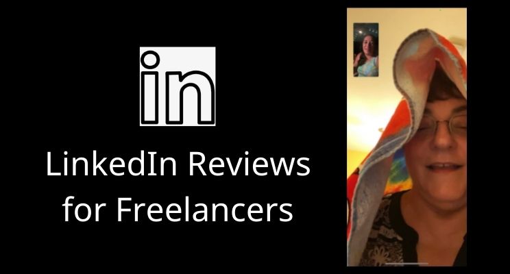 LinkedIn Reviews for Freelancers