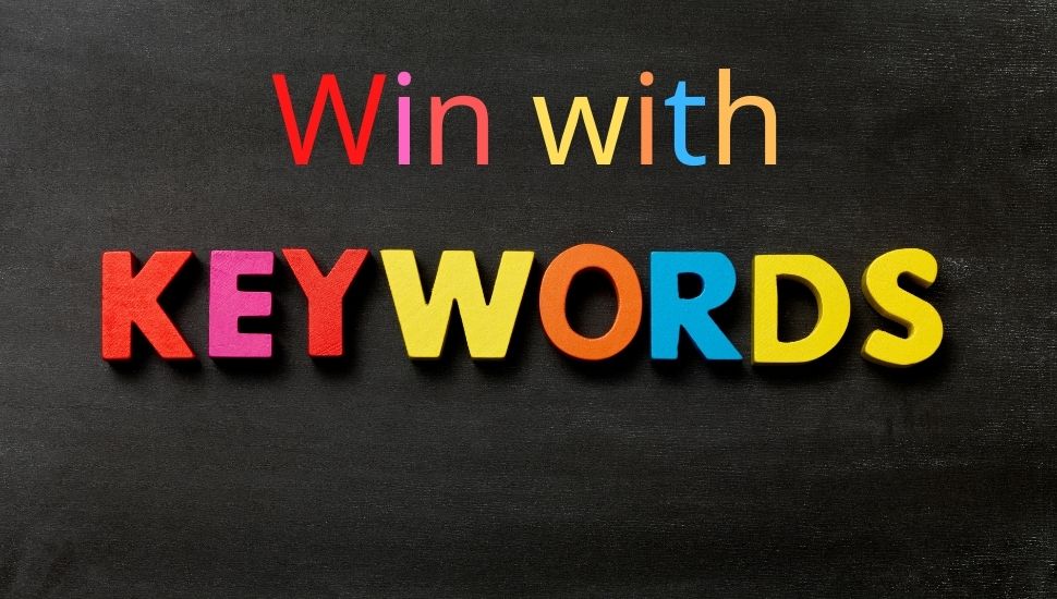 How Keywords Can Help You Win on Your Resume and LinkedIn Profile