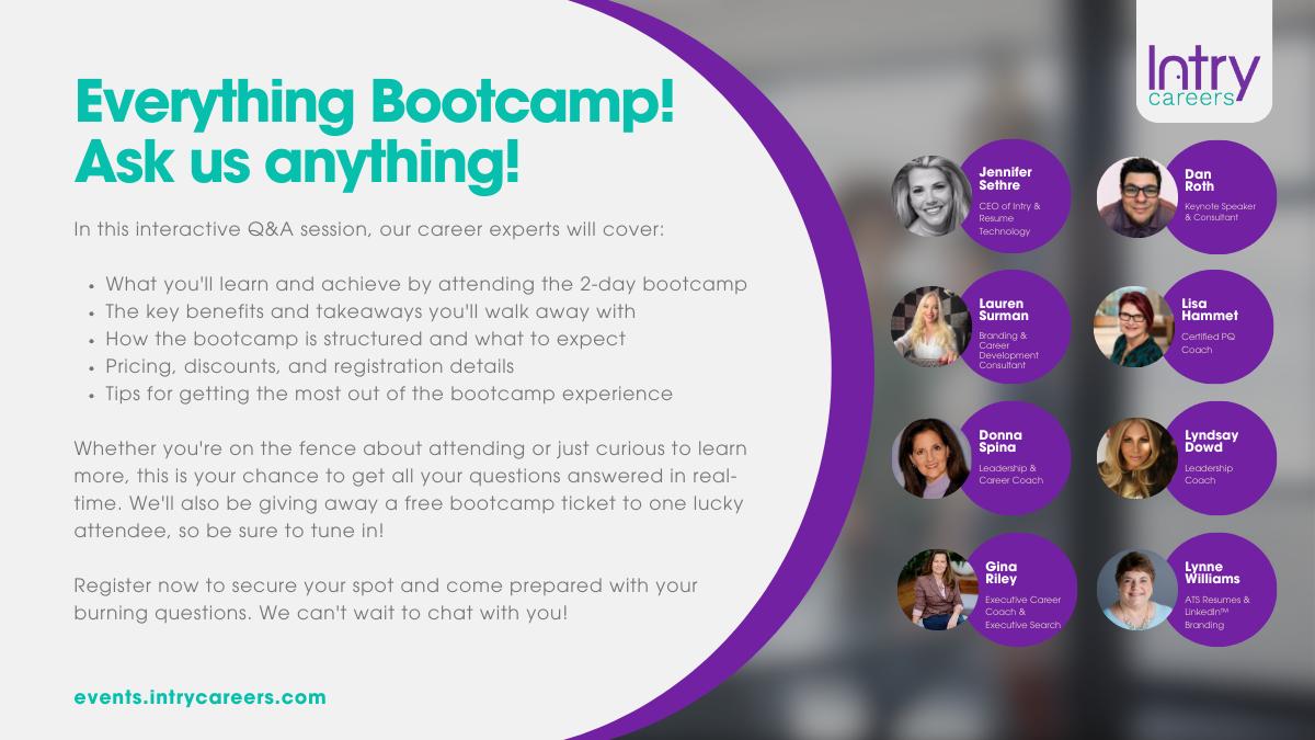 Everything Bootcamp! Ask us anything!