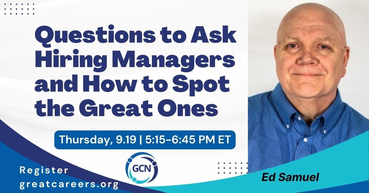 Questions to Ask Hiring Managers and How to Spot the Great Ones