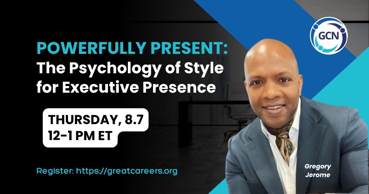 Powerfully Present: The Psychology of Style for Executive Presence