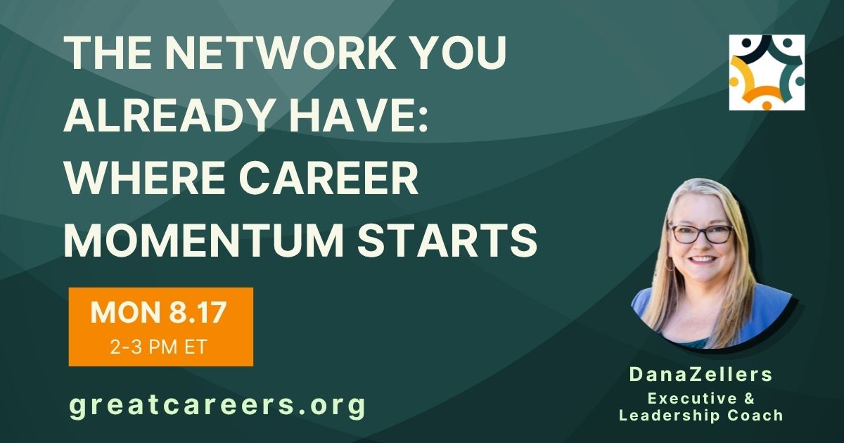 The Network You Already Have: Where Career Momentum Starts